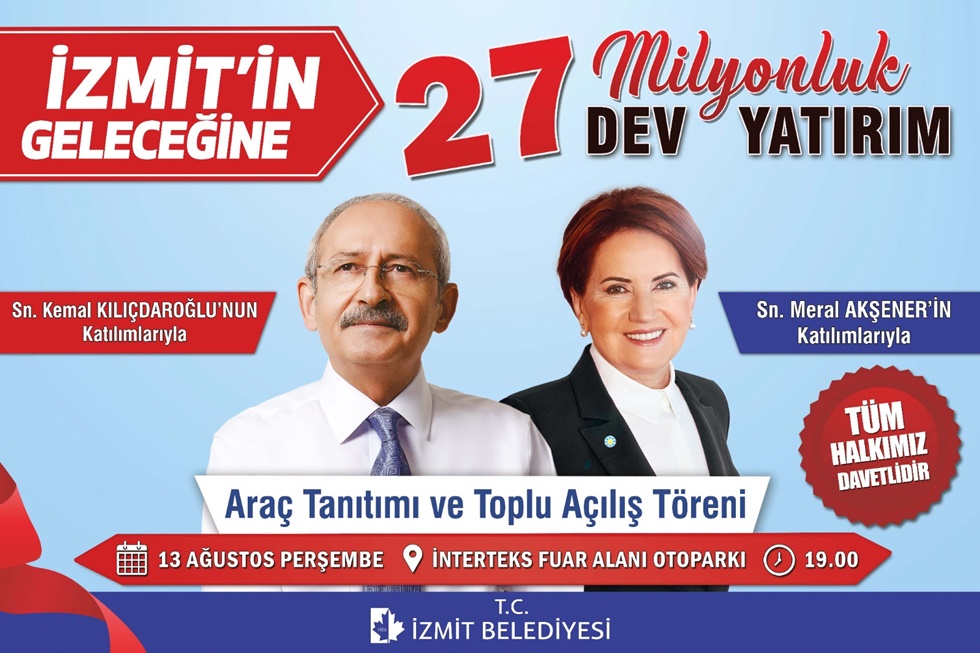 Kılıçdaroğlu ve Akşener açılışa gelecekler