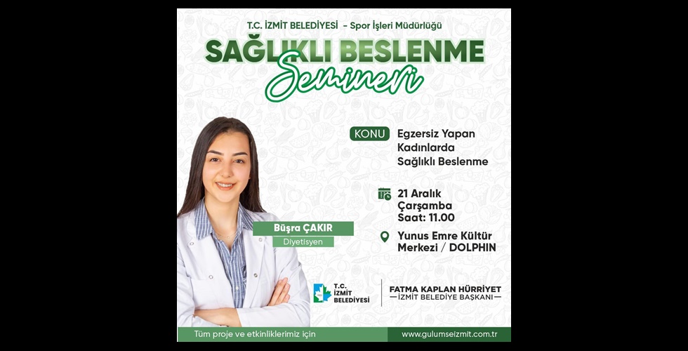 İzmit Belediyesinden Kadınlara Sağlıklı Beslenme Semineri