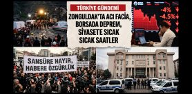 Zonguldak’ta acı facia, borsada deprem, siyasette sıcak saatler: İşte Türkiye’nin kilitlendiği gelişmeler